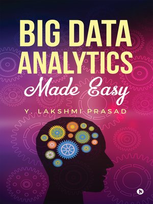 cover image of Big Data Analytics Made Easy